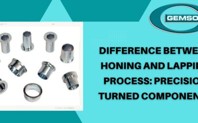 Difference between Honing and Lapping Process: Precision-Turned Components