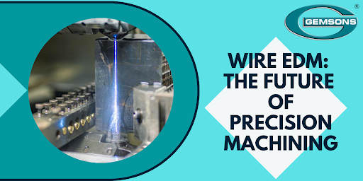 wire edm machining
